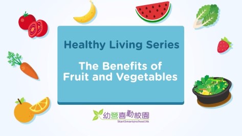 Healthy Living Series - The Benefits of Fruit and Vegetables